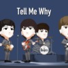 Tell Me Why – The Beatles