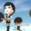 Things We Said Today 今日の誓い – The Beatles