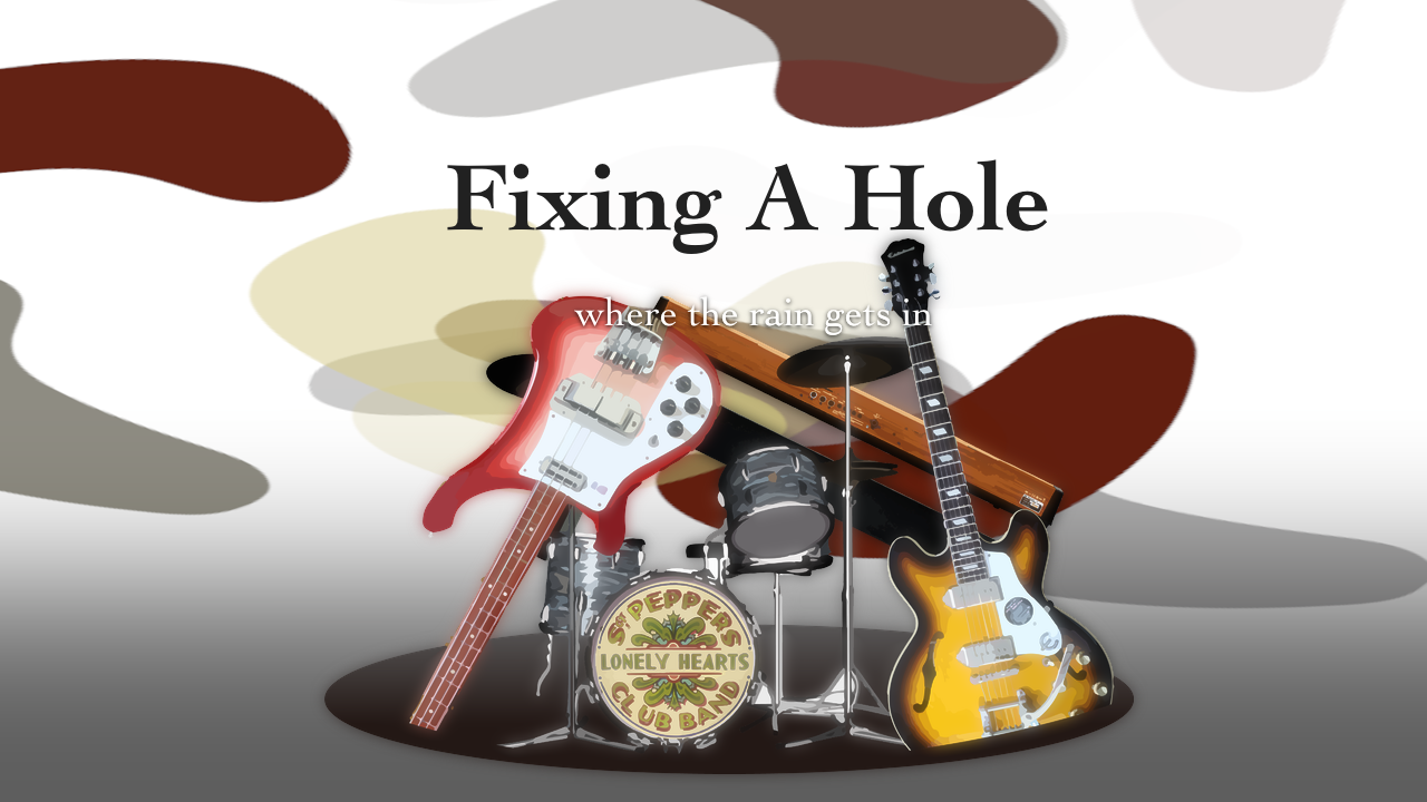 Fixing A Hole – The Beatles | Goldmine1969.com