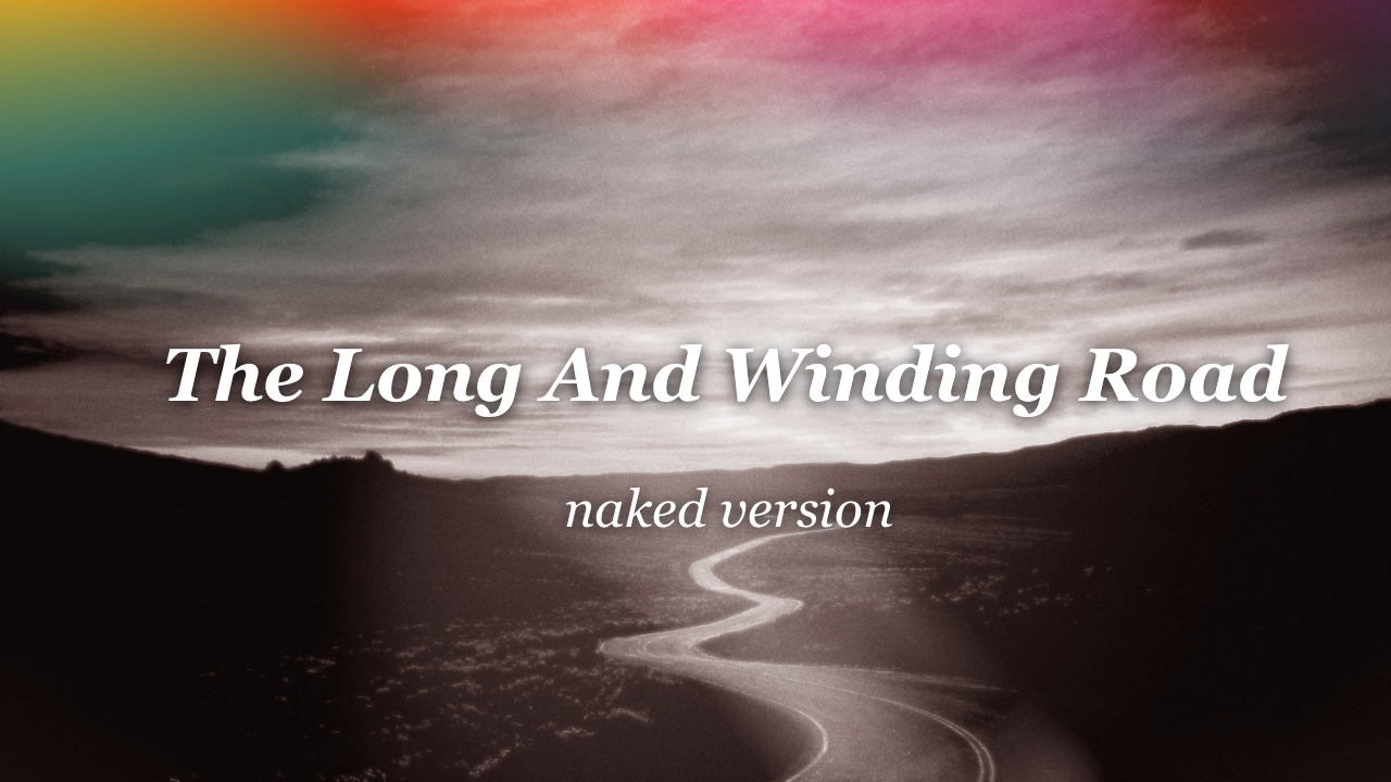 The Long And Winding Road Naked Version The Beatles Goldmine1969 Com
